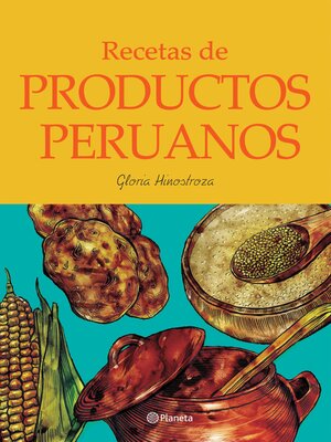 cover image of Recetas de productos peruanos